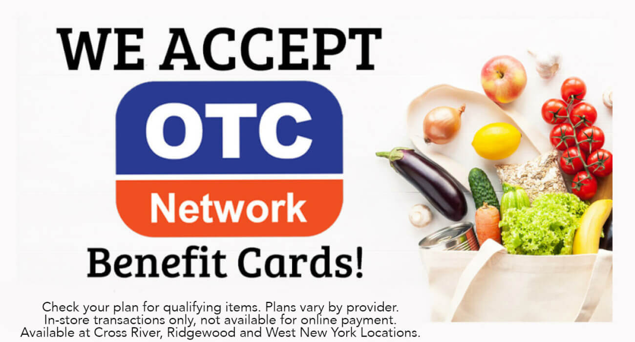 We accept OTC Network benefit cards